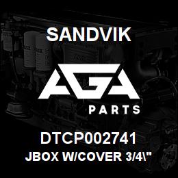 DTCP002741 Sandvik JBOX W/COVER 3/4" | AGA Parts