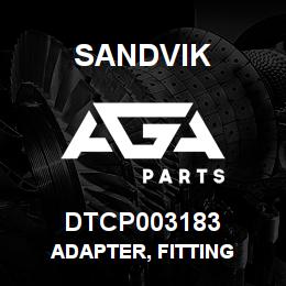 DTCP003183 Sandvik ADAPTER, FITTING | AGA Parts
