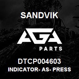 DTCP004603 Sandvik INDICATOR- AS- PRESSURE | AGA Parts