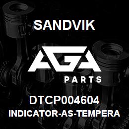DTCP004604 Sandvik INDICATOR-AS-TEMPERATURE | AGA Parts