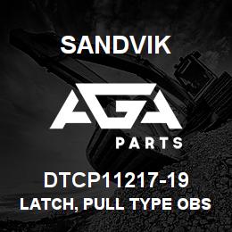 DTCP11217-19 Sandvik LATCH, PULL TYPE OBSOLETE R/B RB | AGA Parts