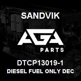 DTCP13019-1 Sandvik DIESEL FUEL ONLY DECAL, RUSSIAN | AGA Parts