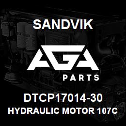DTCP17014-30 Sandvik HYDRAULIC MOTOR 107CC | AGA Parts