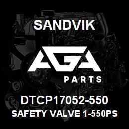 DTCP17052-550 Sandvik SAFETY VALVE 1-550PSI | AGA Parts