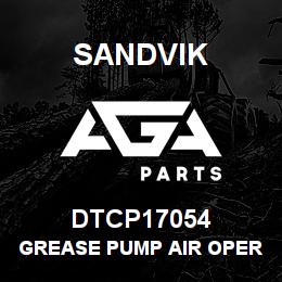 DTCP17054 Sandvik GREASE PUMP AIR OPERATED | AGA Parts