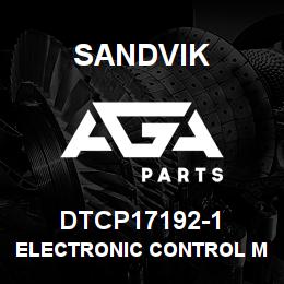 DTCP17192-1 Sandvik ELECTRONIC CONTROL MODULE | AGA Parts