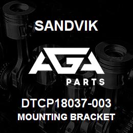 DTCP18037-003 Sandvik MOUNTING BRACKET | AGA Parts
