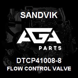 DTCP41008-8 Sandvik FLOW CONTROL VALVE | AGA Parts
