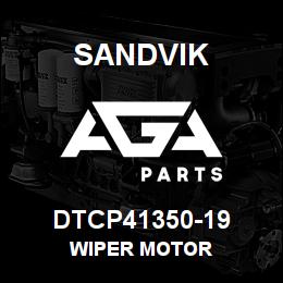 DTCP41350-19 Sandvik WIPER MOTOR | AGA Parts