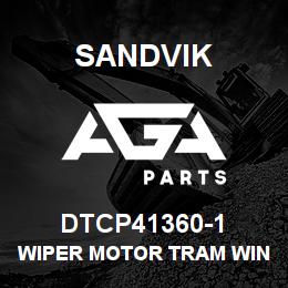 DTCP41360-1 Sandvik WIPER MOTOR TRAM WINDOW | AGA Parts