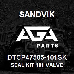DTCP47505-101SK Sandvik SEAL KIT 101 VALVE | AGA Parts
