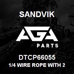 DTCP66055 Sandvik 1/4 WIRE ROPE WITH 2 TON HOOK (100 | AGA Parts