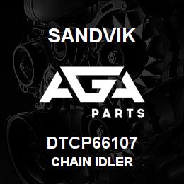 DTCP66107 Sandvik CHAIN IDLER | AGA Parts