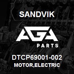 DTCP69001-002 Sandvik MOTOR,ELECTRIC | AGA Parts