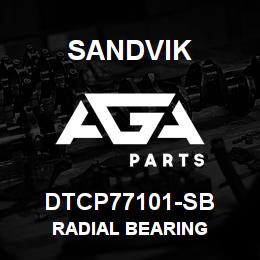DTCP77101-SB Sandvik RADIAL BEARING | AGA Parts