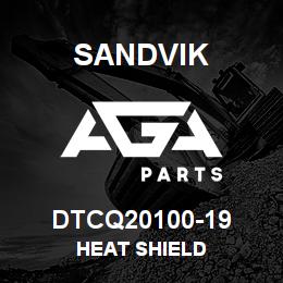 DTCQ20100-19 Sandvik HEAT SHIELD | AGA Parts