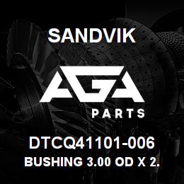 DTCQ41101-006 Sandvik BUSHING 3.00 OD X 2.50 ID X 3.00 L | AGA Parts