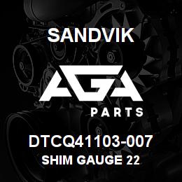 DTCQ41103-007 Sandvik SHIM GAUGE 22 | AGA Parts