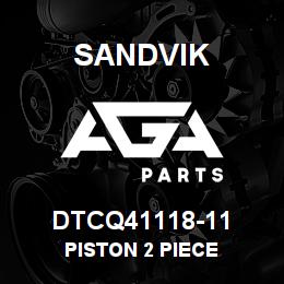 DTCQ41118-11 Sandvik PISTON 2 PIECE | AGA Parts