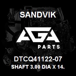 DTCQ41122-07 Sandvik SHAFT 3.00 DIA X 14.75 LG | AGA Parts