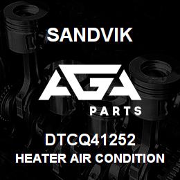 DTCQ41252 Sandvik HEATER AIR CONDITIONER HD 1000 | AGA Parts