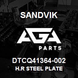DTCQ41364-002 Sandvik H.R STEEL PLATE | AGA Parts