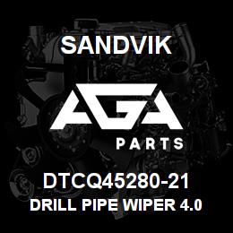 DTCQ45280-21 Sandvik DRILL PIPE WIPER 4.00 | AGA Parts