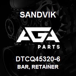 DTCQ45320-6 Sandvik BAR, RETAINER | AGA Parts