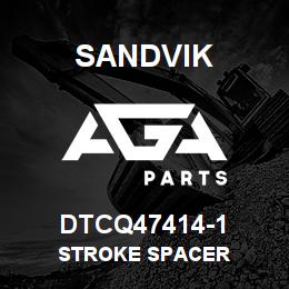 DTCQ47414-1 Sandvik STROKE SPACER | AGA Parts
