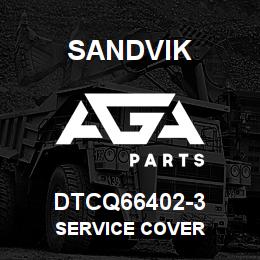 DTCQ66402-3 Sandvik SERVICE COVER | AGA Parts