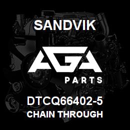 DTCQ66402-5 Sandvik CHAIN THROUGH | AGA Parts