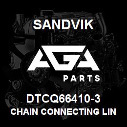 DTCQ66410-3 Sandvik CHAIN CONNECTING LINK | AGA Parts