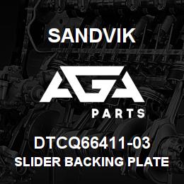 DTCQ66411-03 Sandvik SLIDER BACKING PLATE | AGA Parts