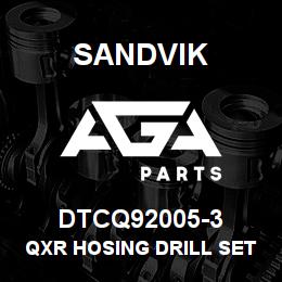 DTCQ92005-3 Sandvik QXR HOSING DRILL SETUP | AGA Parts