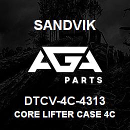 DTCV-4C-4313 Sandvik CORE LIFTER CASE 4C | AGA Parts