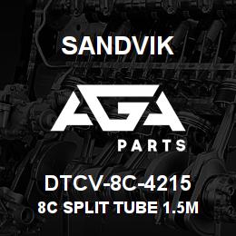DTCV-8C-4215 Sandvik 8C SPLIT TUBE 1.5M | AGA Parts