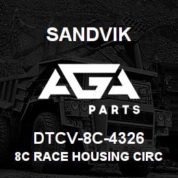 DTCV-8C-4326 Sandvik 8C RACE HOUSING CIRCLIP | AGA Parts