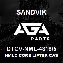 DTCV-NML-4318/5 Sandvik NMLC CORE LIFTER CASE (5 PACK) | AGA Parts