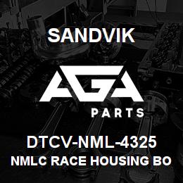 DTCV-NML-4325 Sandvik NMLC RACE HOUSING BODY | AGA Parts