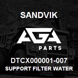 DTCX000001-007 Sandvik SUPPORT FILTER WATER SEP. | AGA Parts