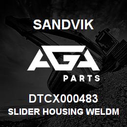 DTCX000483 Sandvik SLIDER HOUSING WELDMENT | AGA Parts