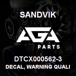 DTCX000562-3 Sandvik DECAL, WARNING QUALIFIED OP, FRENC | AGA Parts