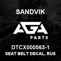 DTCX000563-1 Sandvik SEAT BELT DECAL, RUSSIAN | AGA Parts
