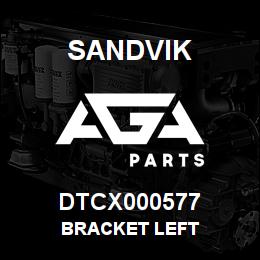 DTCX000577 Sandvik BRACKET LEFT | AGA Parts