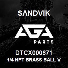 DTCX000671 Sandvik 1/4 NPT BRASS BALL VALVE | AGA Parts
