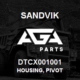 DTCX001001 Sandvik HOUSING, PIVOT | AGA Parts