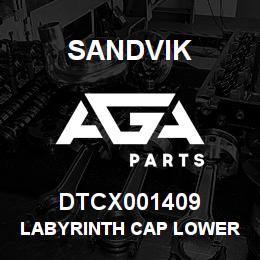 DTCX001409 Sandvik LABYRINTH CAP LOWER | AGA Parts