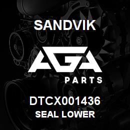 DTCX001436 Sandvik SEAL LOWER | AGA Parts