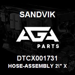 DTCX001731 Sandvik HOSE-ASSEMBLY 2" X 29" LG | AGA Parts