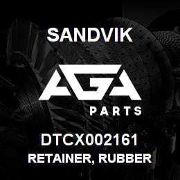 DTCX002161 Sandvik RETAINER, RUBBER | AGA Parts